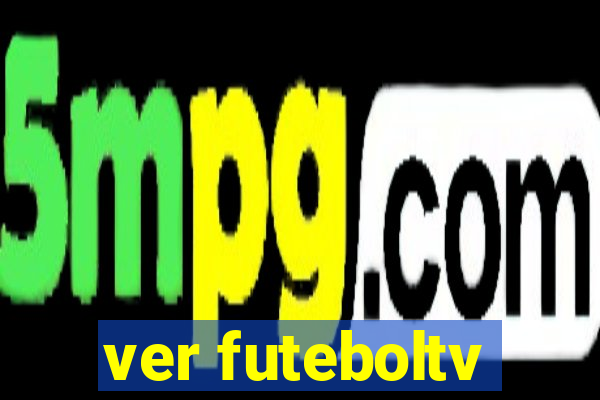 ver futeboltv